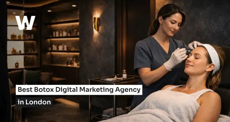 Best Botox Digital Marketing Agency London | Wolfable