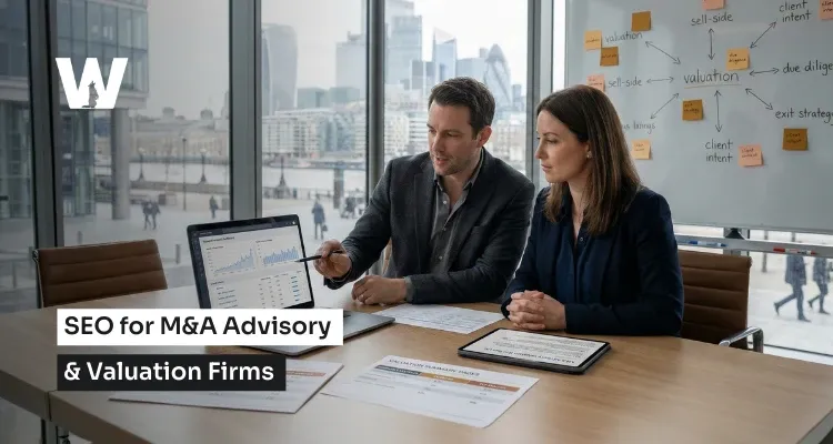 SEO for M&A Advisory & Valuation Firms