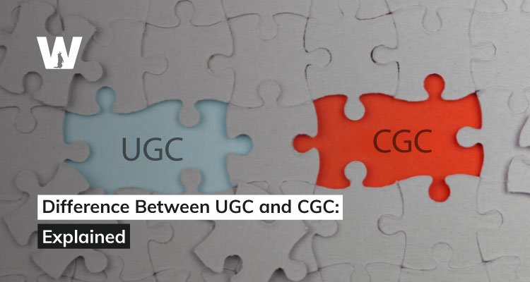 Difference Between UGC and CGC: Explained