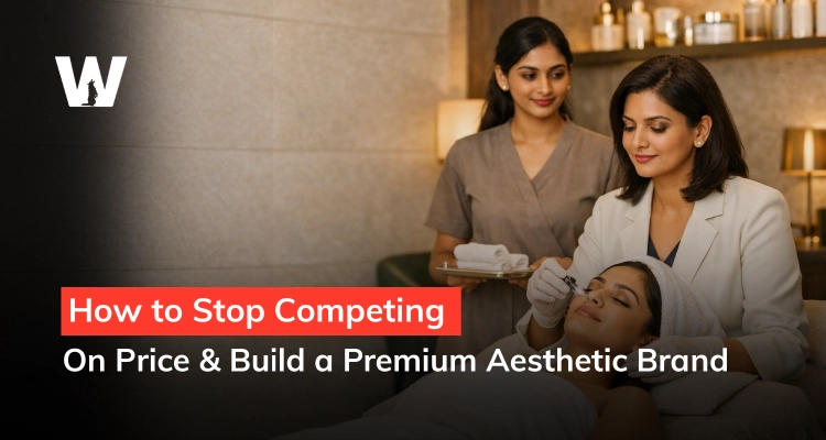 How to Stop Competing on Price & Build a Premium Aesthetic Brand