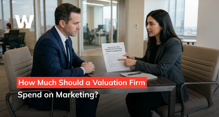 How Much Should a Valuation Firm Spend on Marketing