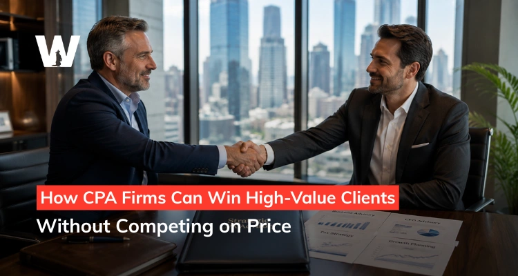 How Can CPA Firms Win High-Value Clients
