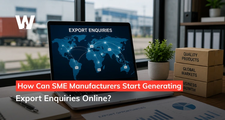 Export Lead Generation for Manufacturers | SME Guide